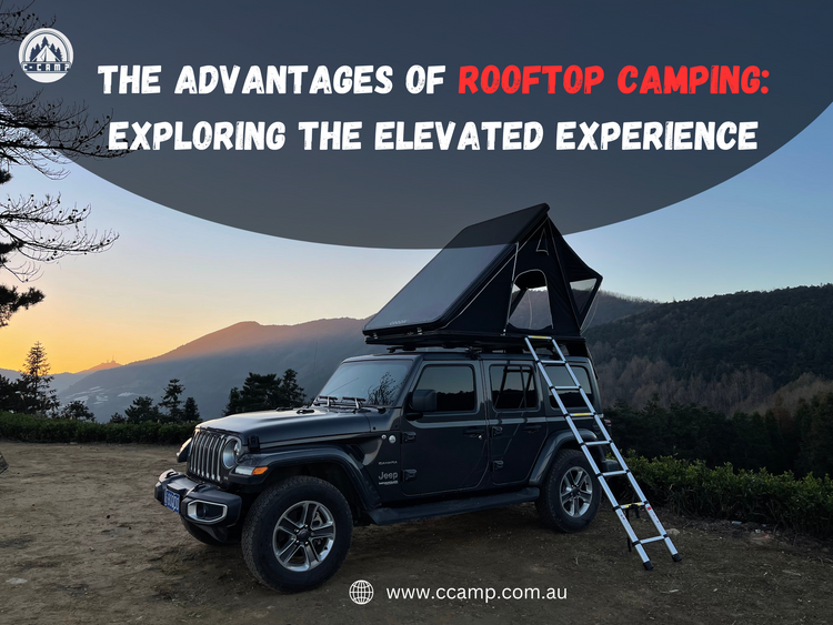 The Advantages of Rooftop Camping: Exploring the Elevated Experience